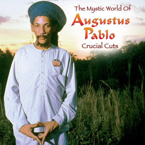 PABLO,AUGUSTUS - MYSTICAL WORLD OF AUGUSTUS PABLO: CRUCIAL CUTS - RECORD