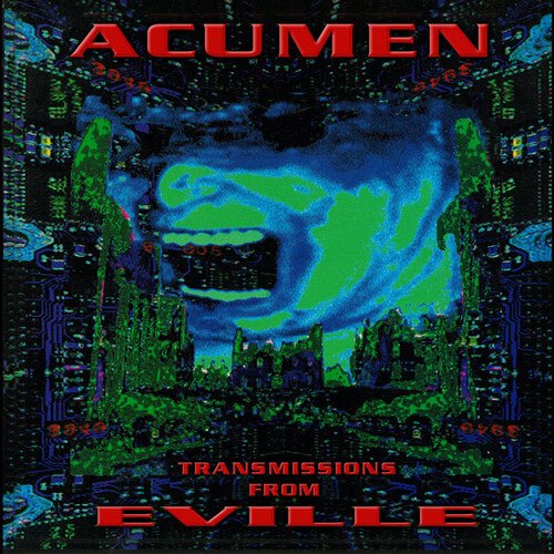 ACUMEN NATION - TRANSMISSIONS FROM EVILLE - RECORD