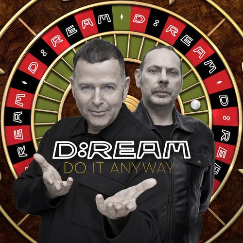 D:REAM - DO IT ANYWAY - RECORD