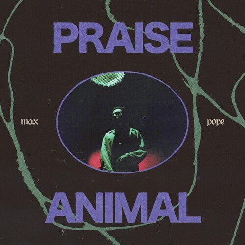 POPE,MAX - PRAISE ANIMAL - RECORD