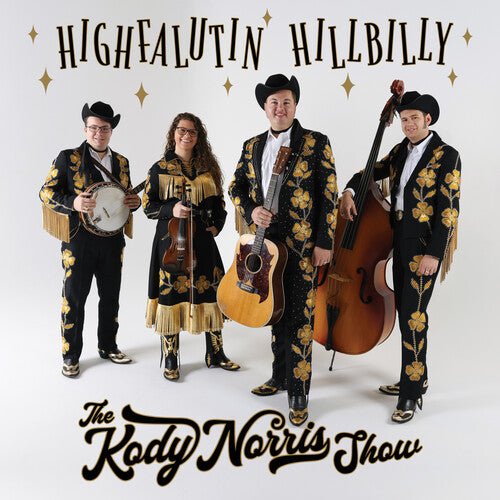 KODY NORRIS SHOW - HIGHFALUTIN HILLBILLY - GOLD - RECORD