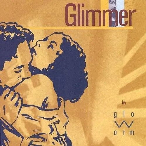 GLO-WORM - GLIMMER - RECORD