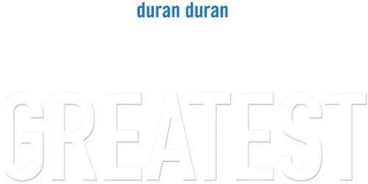DURAN DURAN - GREATEST - RECORD