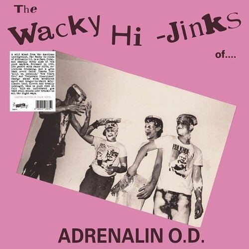 ADRENALIN OD - WACKY HI-JINKS OF ADRENALIN OD - RECORD