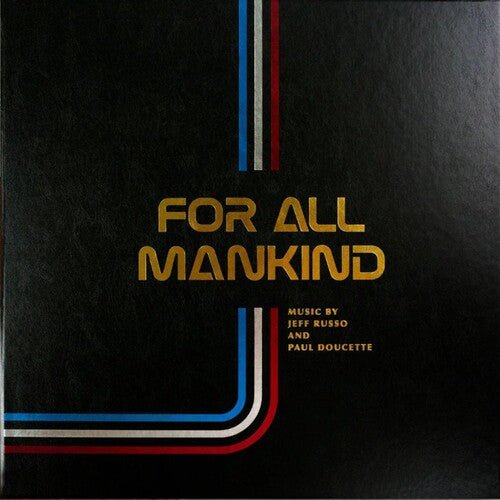 RUSSO,JEFF / DOUCETTE,PAUL - FOR ALL MANKIND: SEASONS 1-3 - O.S.T. - RECORD