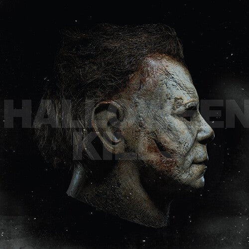 CARPENTER,JOHN / CARPENTER,CODY / DAVIES,DANIEL - HALLOWEEN KILLS - O.S.T. - RECORD