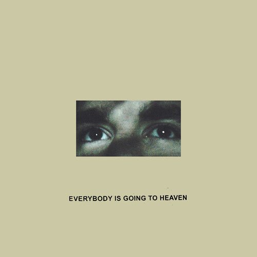CITIZEN - EVERYBODY IS GOING TO HEAVEN (10 YEAR ANNIVERSARY - RECORD