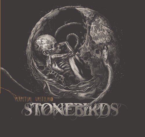 STONEBIRDS - PERPETUAL WASTELAND - RECORD