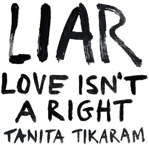 TIKARAM,TANITA - LIAR (LOVE ISN'T A RIGHT) - RECORD