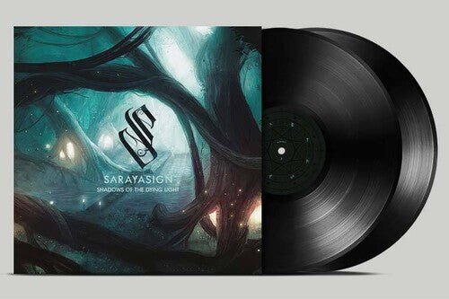 SARAYASIGN - SHADOWS OF THE DYING LIGHT - RECORD