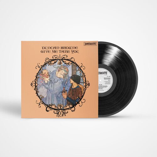 BROWNE,DUNCAN - GIVE ME TAKE YOU - RECORD
