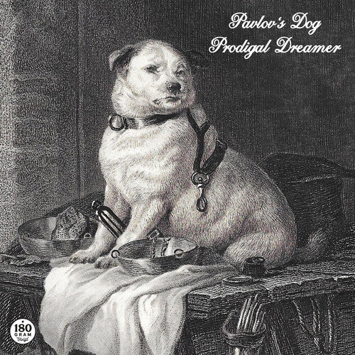 PAVLOVS DOG - PRODIGAL DREAMER - RECORD