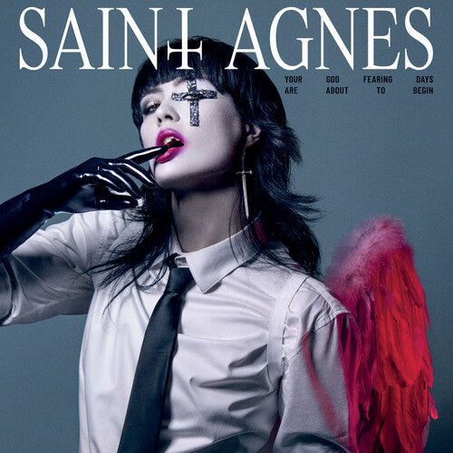 SAINT AGNES - YOUR GOD FEARING DAYS ARE ABOUT TO BEGIN Magenta - RECORD