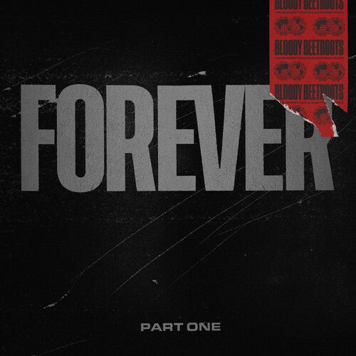 BLOODY BEETROOTS - FOREVER PART ONE - GREY MARBLE - RECORD