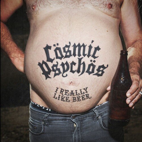COSMIC PSYCHOS - I REALLY LIKE BEER - BLACK STOUT - RECORD