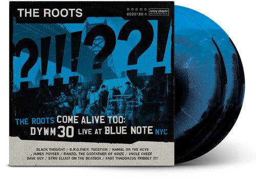 ROOTS - ROOTS COME ALIVE TOO: DYWM30 LIVE AT BLUE NOTE NYC - RECORD