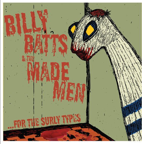 BATTS,BILLY / MADE MEN - FOR THE SURLY TYPES - RECORD