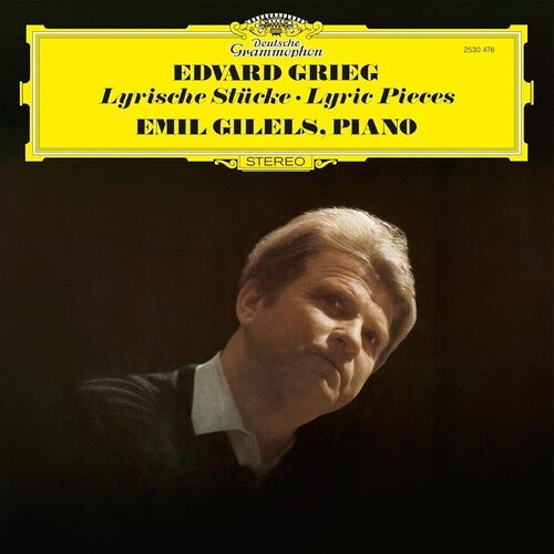 GILELS,EMIL - GRIEG LYRIC PIECES (THE ORIGINAL SOURCE SERIES) - RECORD