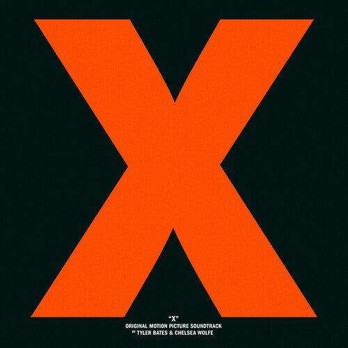 BATES,TYLER / WOLFE,CHELSEA - X - O.S.T. - RECORD