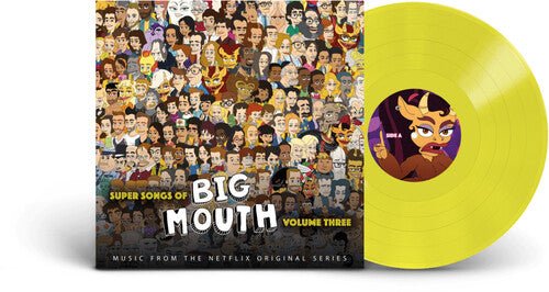 BIG MOUTH CAST - SUPER SONGS OF BIG MOUTH VOL. 3 - O.S.T. - RECORD
