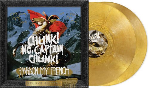 CHUNK NO CAPTAIN CHUNK - PARDON MY FRENCH - RECORD