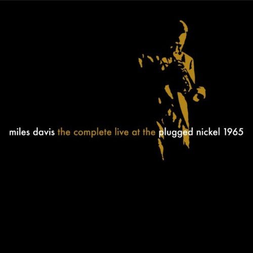 DAVIS,MILES - COMPLETE PLUGGED NICKEL LIVE 1965 - RECORD