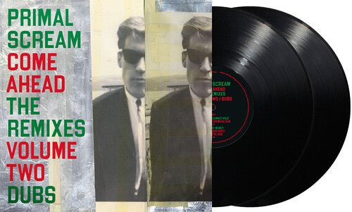 PRIMAL SCREAM - COME AHEAD: THE REMIXES VOLUME TWO (DUBS) - RECORD