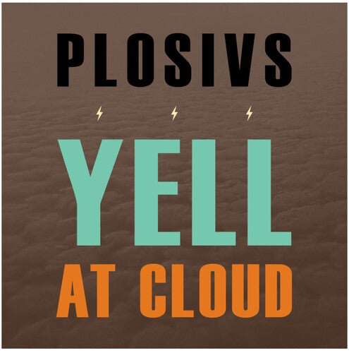 PLOSIVS - YELL AT CLOUD - RECORD