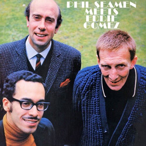 SEAMAN,PHIL - PHIL SEAMEN MEETS EDDIE GOMEZ - RECORD