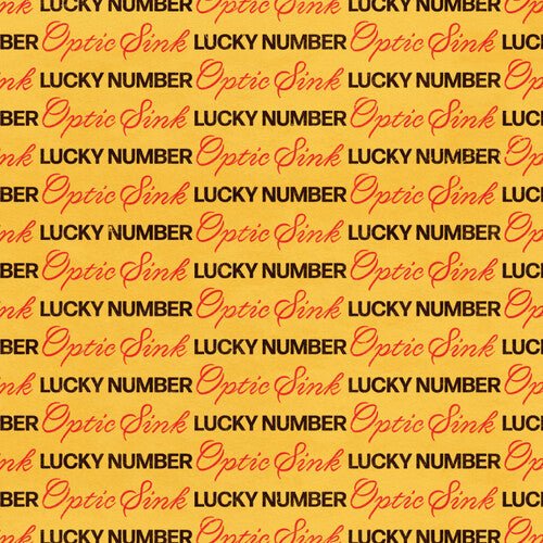 OPTIC SINK - LUCKY NUMBER - RECORD