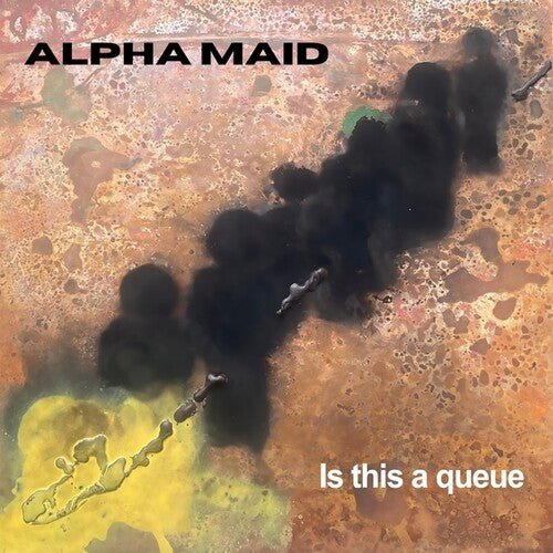 ALPHA MAID - IS THIS A QUEUE - RECORD