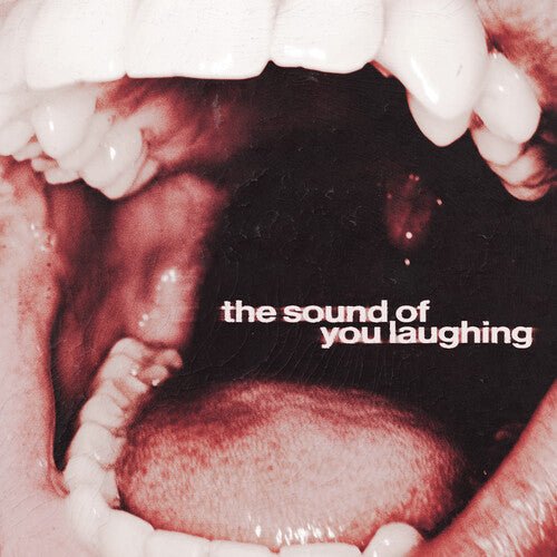THXSOMCH - SOUND OF YOU LAUGHING - RECORD