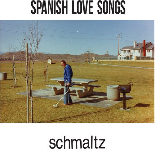 SPANISH LOVE SONGS - SCHMALTZ - RECORD