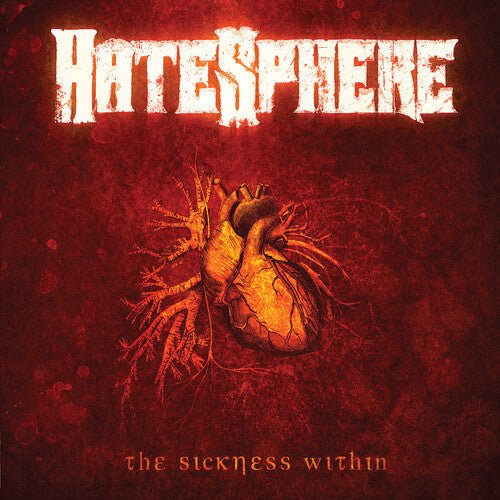 HATESPHERE - SICKNESS WITHIN - RECORD