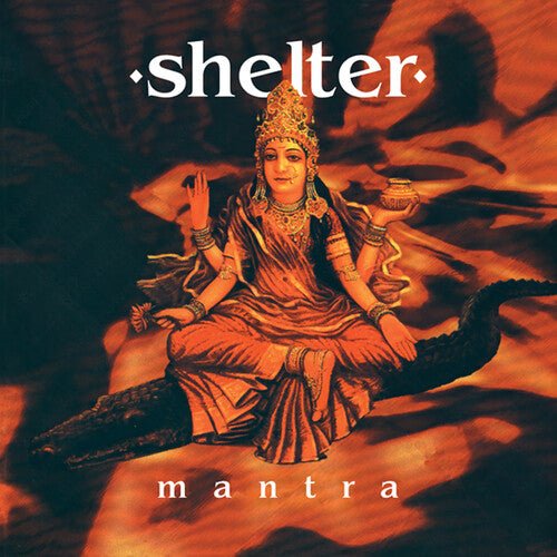 SHELTER - MANTRA (30TH ANNIVERSARY) Clear - RECORD