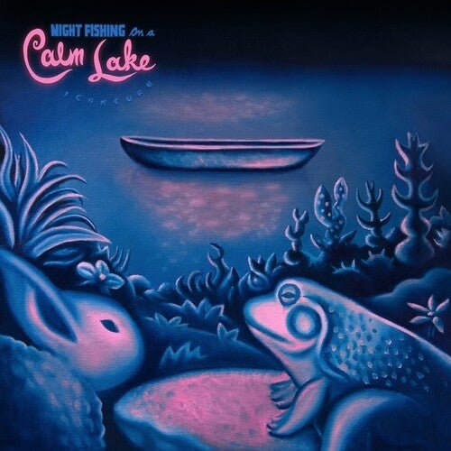 JERKCURB - NIGHT FISHING ON A CALM LAKE - RECORD