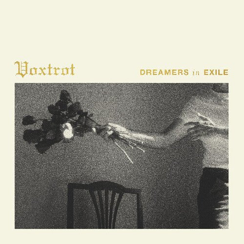 VOXTROT - DREAMERS IN EXILE - RECORD
