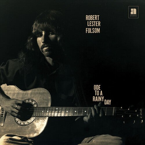 FOLSOM,ROBERT LESTER - ODE TO A RAINY DAY: ARCHIVES 1972-1975 - RECORD