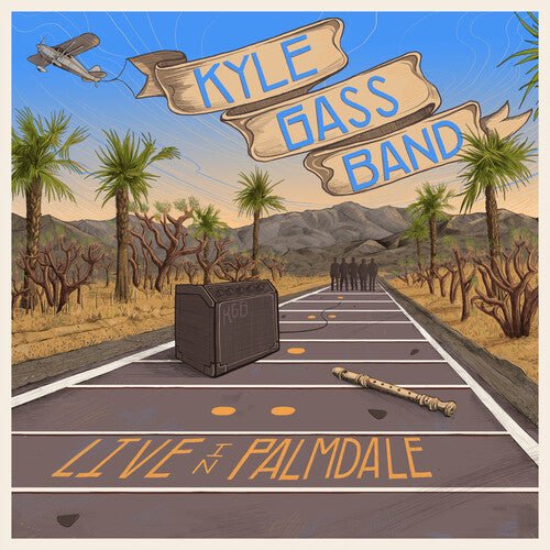 GASS,KYLE BAND - LIVE IN PALMDALE - RECORD
