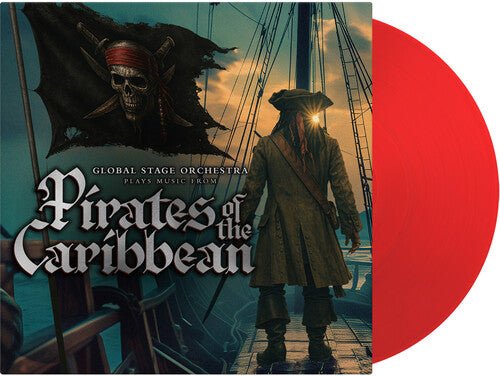 GLOBAL STAGE ORCHESTRA - PIRATES OF THE CARIBBEAN - TRANSPARENT RED VINYL - RECORD