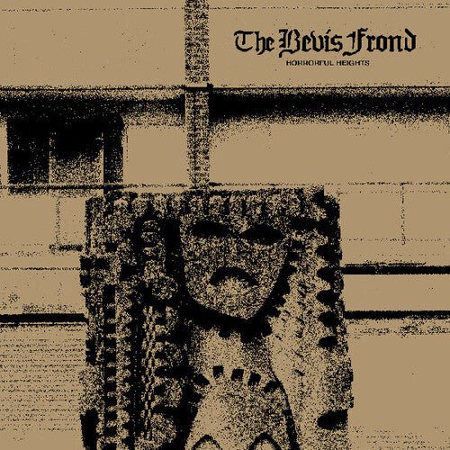 BEVIS FROND - HORRORFUL HEIGHTS - RECORD