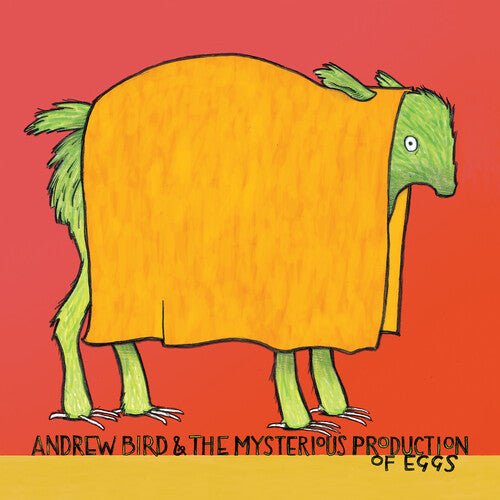 BIRD,ANDREW - MYSTERIOUS PRODUCTION OF EGGS (20TH ANNIVERSARY) - RECORD