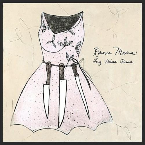 RAINER MARIA - LONG KNIVES DRAWN - RECORD