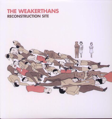 WEAKERTHANS - RECONSTRUCTION SITE - RECORD