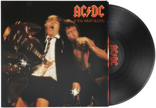 AC/DC - IF YOU WANT BLOOD YOU'VE GOT IT - RECORD