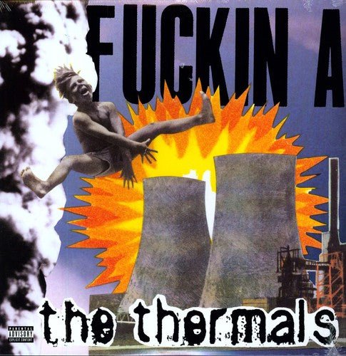 THERMALS - FUCKIN A - RECORD