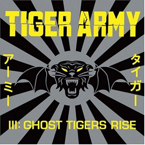 TIGER ARMY - TIGER ARMY III: GHOST TIGERS RISE - RECORD