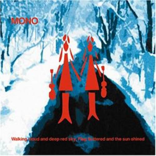 MONO - WALKING CLOUD & DEEP RED SKY FLAG FLUTTERED & SUN - RECORD