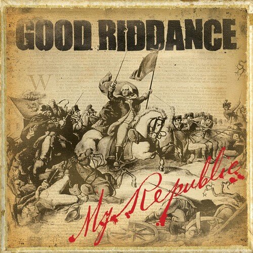 GOOD RIDDANCE - MY REPUBLIC - RECORD