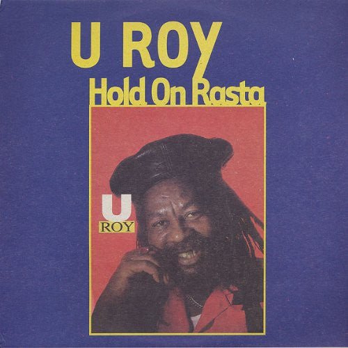 U-ROY - HOLD ON RASTA - RECORD